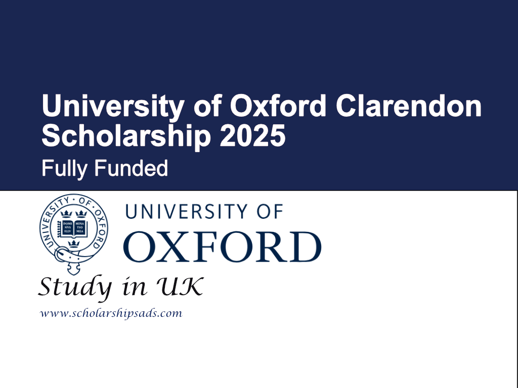 University of Oxford Clarendon Scholarship 2025 in UK (Fully Funded)